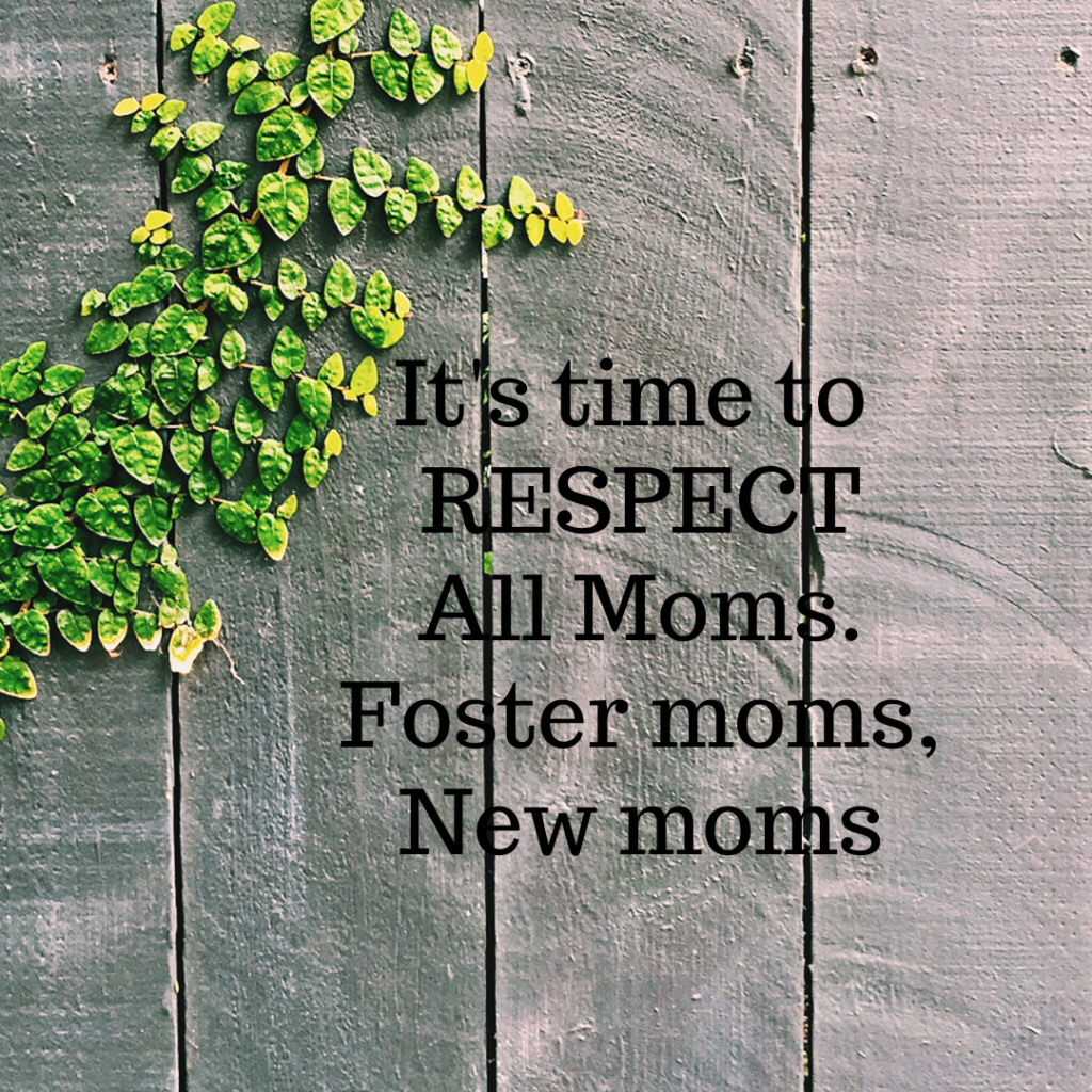 It’s Time To Respect All Moms, New Moms